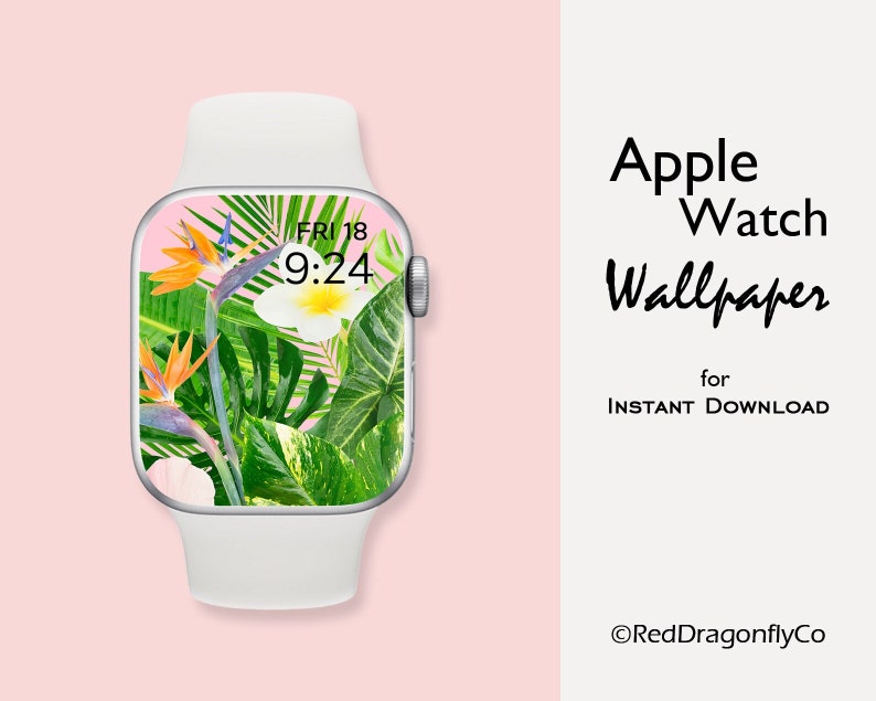 May include: White Apple Watch with a tropical floral wallpaper showing orange bird of paradise flowers, green leaves, and a white plumeria flower. The watch face displays the date and time. Text on the right reads "Apple Watch Wallpapers for INSTANT DOWNLOAD".