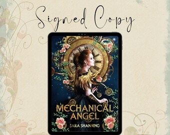 Mechanical Angel. Steampunk Fiction. Clean Fiction. Fantasy Fiction.