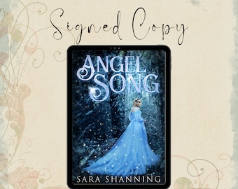 Angel Song. Clean Fantasy Romance. Signed Fiction Book.