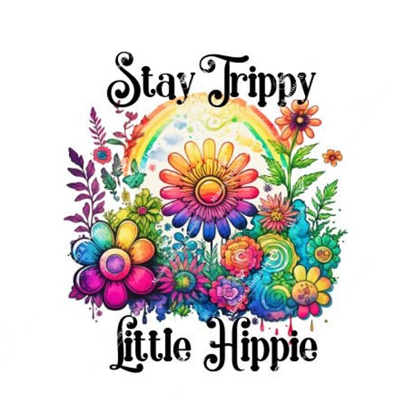 Stay Trippy Little Hippie | Vintage Cute Baby Bodysuit Design | Cute Kids Tshirt Sublimate | 70s | Digital Download | Retro | Peace | PNG