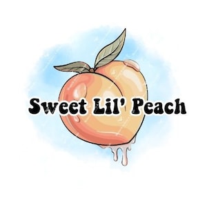 Sweet Lil Peach | Cute Kids T-shirt Design | Peaches | Peach | PNG Digital Download | Peach Clipart | Peach image | Fruity