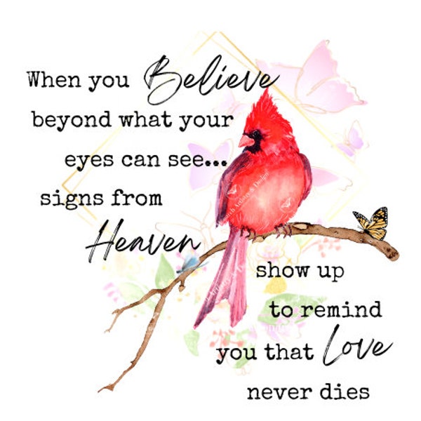 Cardinal Sign From Heaven | Cardinal Design | Cardinal Clipart | Cardinal Sublimate | Digital Download | When You Believe Beyond | PNG