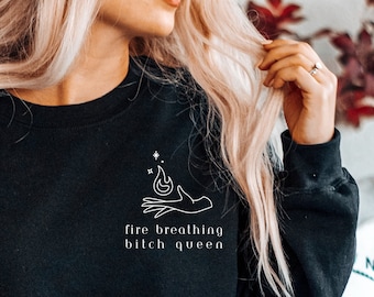 Fire Breathing Queen Sweatshirt | bookish sweater, throne of glass merch, aelin galathynius, fantasy romance, gift for reader