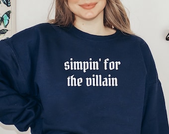 Simpin' für das Bösewicht Sweatshirt | Buchliebhaber Crewneck, Buchliebhaber Geschenk, Buchtok, moralisch grauer Pullover, Herbstpullover, Buchliebhaber Geschenk