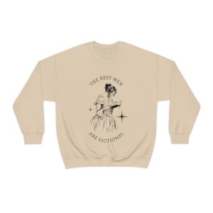 The Best Men Are Fictional Crewneck Sweatshirt | bookish sweater, booktok merch, gift for book lovers, book boyfriend shirt, fandom sweater image 8