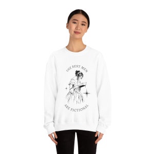 The Best Men Are Fictional Crewneck Sweatshirt | bookish sweater, booktok merch, gift for book lovers, book boyfriend shirt, fandom sweater image 5