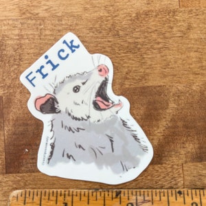 Sticker: Frick Possum Opossum Planner, Craft, Vinyl Art Sticker, Wildlife, Animal Rehab, Animal Lovers