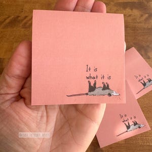 Sticky Notepad : It Is What It Is Opossum Possum Notepad, Art, Stationary, Wildlife, Animal Rehab, Cute, Gift, Motivational
