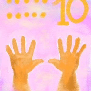 May include: A colorful illustration of the number 10 with ten yellow dots above it. Two orange hands are raised with all five fingers extended.