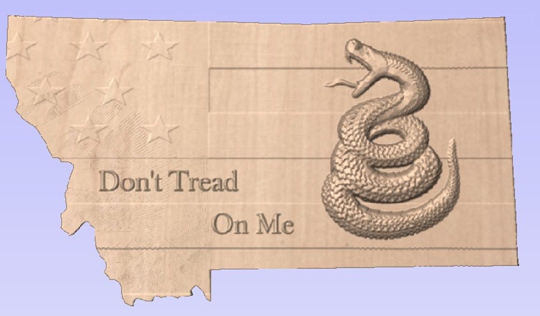 Don't Tread on Me Montana Set 3D CNC File Etsy