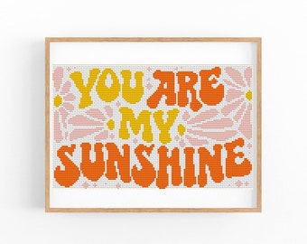 Cross stitch pattern, Modern, You are my sunshine, Quote, Small Counted cross stitch, Motivational quote, Easy xstitch, Instant download PDF
