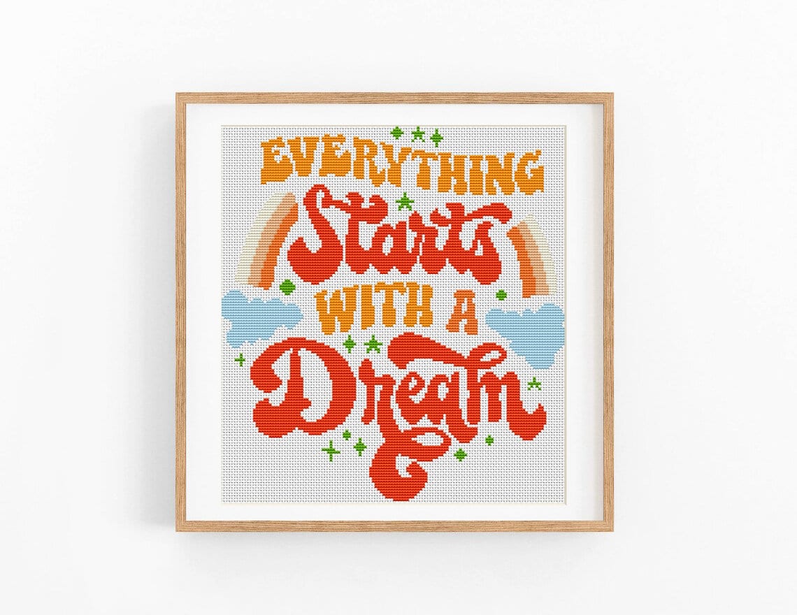 Cross stitch pattern, Modern, Everithing Starts with a dream,Easy Counted cross stitch,Motivational Quote, Easy xstitch,Instant download PDF