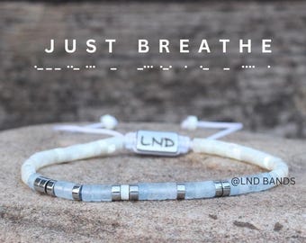 Morse Code "Just Breathe" Bead Bracelet - Motivation, Encouragement, Affirmation, Meaningful, Meditation yoga healing crystals