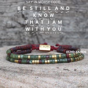 Morse Code "Be still and know" Bead Bracelet - Motivation, Support, Encouragement, Affirmation, Meaningful