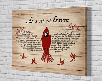 As I Sit in Heaven, Memorial Gift for loss of loved one, Funeral Gift, Bereavement Sign, Cardinal Canvas, Gift For Family, Father's Day Gift