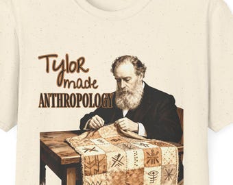 Camiseta de Antropologia Edward Tylor, Presente Divertido para Antropólogos