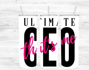 Ultimate CEO….that’s me