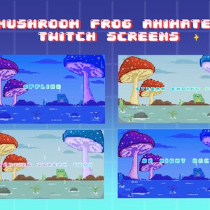 TWITCH STREAM SCREENS Cute Animated Pixel Mushroom Frog Streaming Screens : Twitch, Trovo, Youtube Streaming Screens