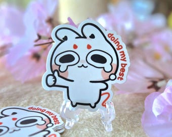 Doing My Best | Crying Effort Gloom | Waterproof Vinyl Sticker