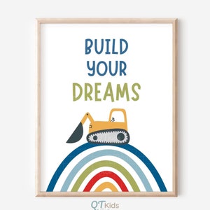 Impresión de guardería de construcción, arte de pared imprimible para habitación de niño, construye tus sueños, decoración de habitación de niño pequeño con transporte, impresión de excavadora, DESCARGA DIGITAL