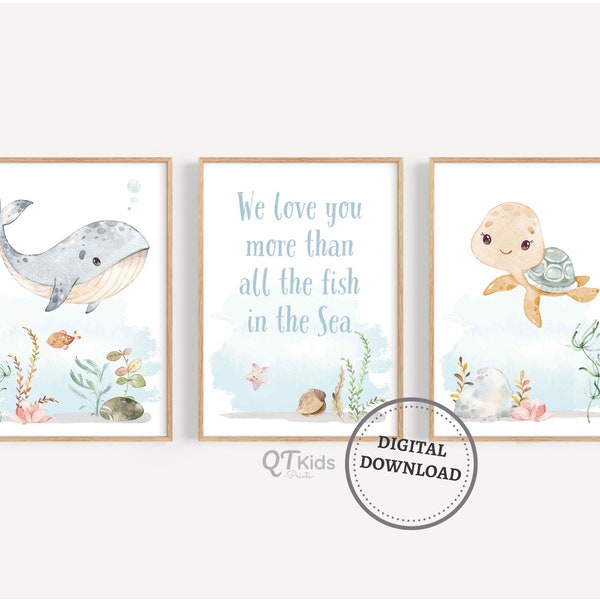 Ocean Animal Printable Wall Art, Under the Sea Kids Room Prints, We Love You More Than All the Fish in Sea, Turtle Whale DIGITAL DOWNLOAD