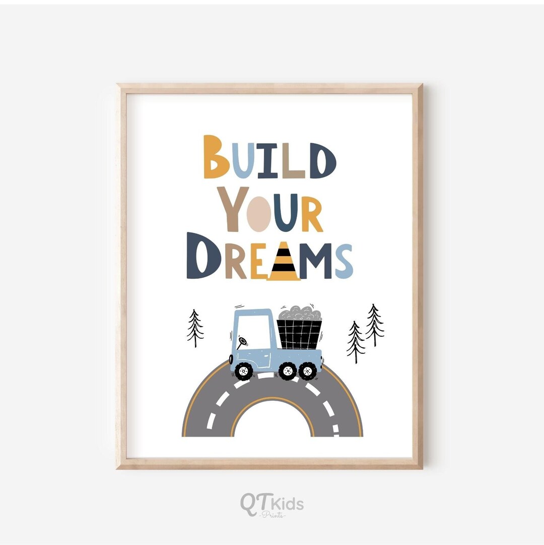 Boy Nursery Print, Construction Truck Print, Build Your Dreams Poster ...