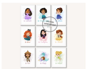 May include: Nine printable digital art prints featuring cartoon princesses with inspirational messages. Each print features a different princess with a watercolor background and a message like "Be Optimistic" or "Be Brave".