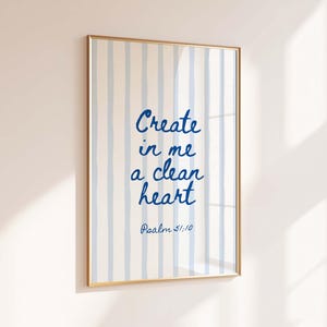 Psalm 51:10 NIV Create in me a clean heart, Minimalist scripture, Christian Blue Wall Art, Teen Room Decor, Digital Download