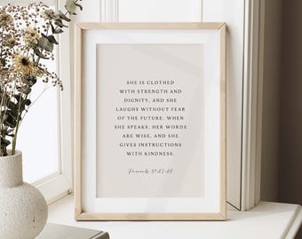 Ze is gekleed met kracht afdrukbaar, spreuken 31:25-26, christelijke vrouw cadeau, neutraal interieur, Moederdagcadeau, cadeau voor haar
