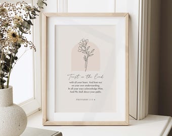 Proverbios 3:5-6 Versículo bíblico para imprimir en la pared, Impresión de la Escritura Confía en el Señor, Decoración cristiana floral neutra, Descarga digital
