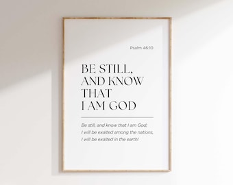 Psalm 46:10 Wall Art Printable, Be Still and Know That I Am God, Bible Verse Scripture Print, Christian Wall Decor, Digital Download