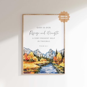 Psalm 46:1 God Is Our Refuge and Strength, Scripture Print, Christian Home Décor, Bible Verse Wall Art Print, Christian Wall Art Digital