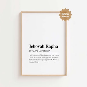 Jehovah Rapha Wall Art Printable, Names of God Decor, The Lord Our Healer, Jehovah Rapha Printable, Scripture Wall Art, Exodus 15:26