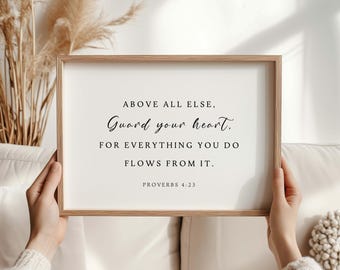 Proverbs 4:23 NIV Above all else, Guard your heart Print, Horizontal Bible Verse Wall Art, Christian Wall Art, Bible Verse Digital Download