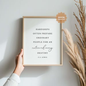 CS Lewis Quote, Extraordinary Destiny, Motivational Quote Digital, Literary Art, CS Lewis Wall Art, Inspirational Wall Art, Positive Quote