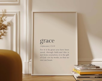 Efesini 2:8-9 Infatti è per grazia che siete stati salvati, mediante la fede. Versetto biblico da stampare, Scrittura digitale da scaricare, Decorazione cristiana per la casa.