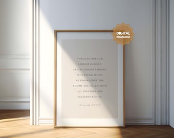 Proverbs 24:3-4 NKJV Through wisdom a house is built, Bible Verse Wall Art Printable, Christian Home Decor, Scripture Digital Download Print
