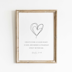 Salmo 51:10 Crea en mí un corazón limpio, renueva un espíritu recto dentro de mí, Escritura minimalista, Arte mural cristiano, Impresión de las Escrituras