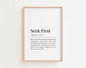 Seek First the Kingdom of God, Matthew 6:33-34 Wall Art Printable, , Scripture Print, Christian Home Decor, Digital Download