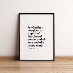 2 Timothy 1:7 NKJV For God has not given us a spirit of fear, Bible Verse Wall Art, Scripture Printable, Minimalist Christian Wall Art Print