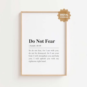 Isaiah 41:10 NIV So do not fear for I am with you, Bible Verse Wall Art Printable, Christian Wall Art, Scripture Digital Download
