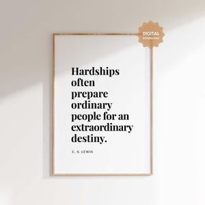 CS Lewis Quote, Extraordinary Destiny, Motivational Quote Digital, Literary Art, CS Lewis Wall Art, Inspirational Wall Art, Positive Quote