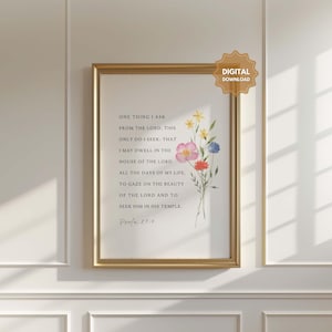 Psalm 27:4 Floral Bible Verse Art Print (Digital Download)