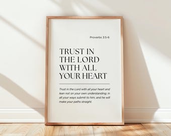 Proverbs 3:5-6 Wall Art Printable, Trust in the Lord, Scripture Print, Christian Wall Art, Christian Home Decor, Digital Download
