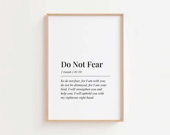 Isaiah 41:10 Do Not Fear, Scripture Print, Christian Home Decor, Bible Verse Wall Art, Digital Download