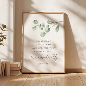 John 10:10 Bible Verse Print, Christian Wall Art (Digital Download)