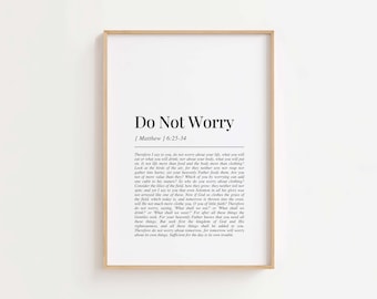 Matthew 6:25-34 Do Not Worry, Seek First Bible Verse Print, Christian Home Decor, Scripture Printable, Christian Gift, Digital Download