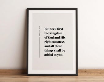 Matthäus 6:33 Sucht zuerst das Königreich Gottes, Bibel-Vers-Wandkunst, christliche Wohnkultur, christliche Wandkunst druckbare Schrift, Schrift druckbar