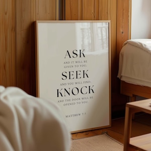 Matthew 7:7 Ask Seek Knock Print, Bible Verse Wall Art, Prayer Wall Art, Christian Wall Art, Scripture Digital Download, Christian Decor