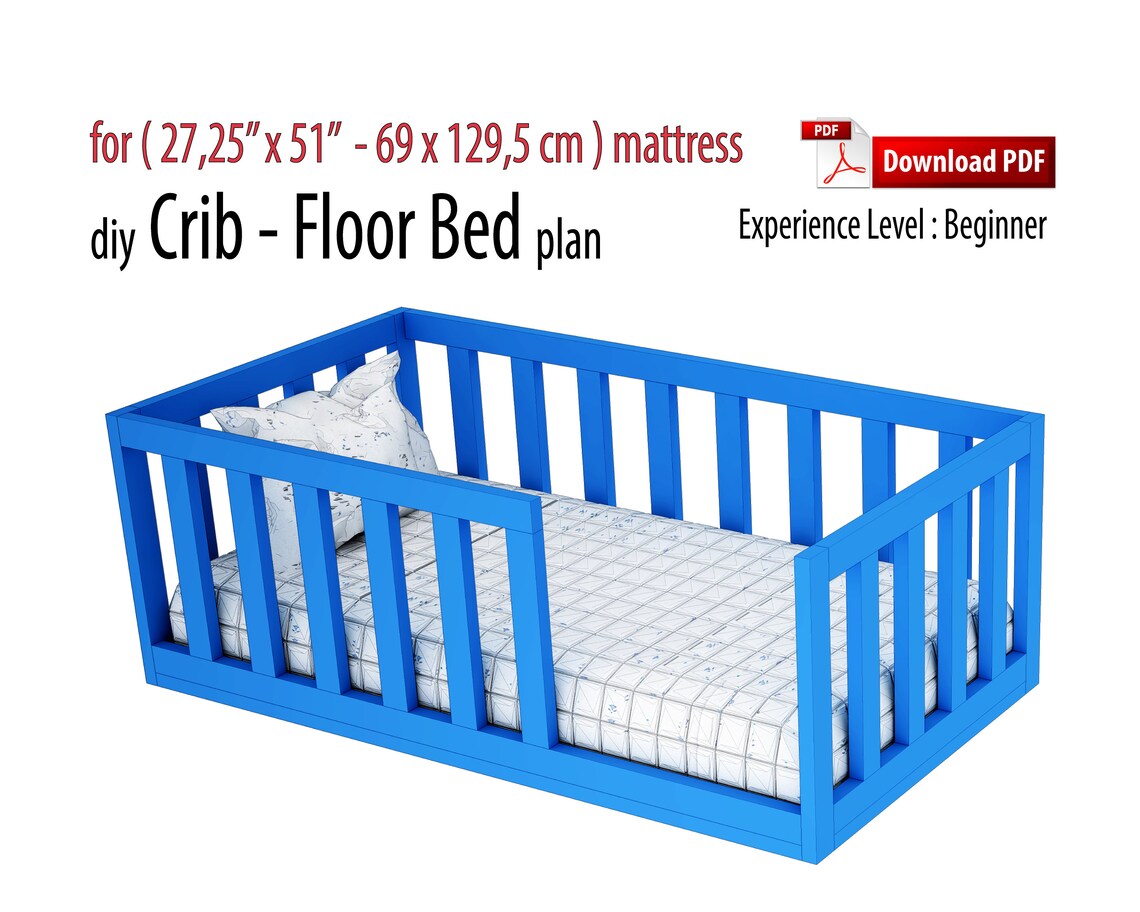 Crib Montessori Toddler Floor Bed Woodworking Diy Plan Bed Etsy
